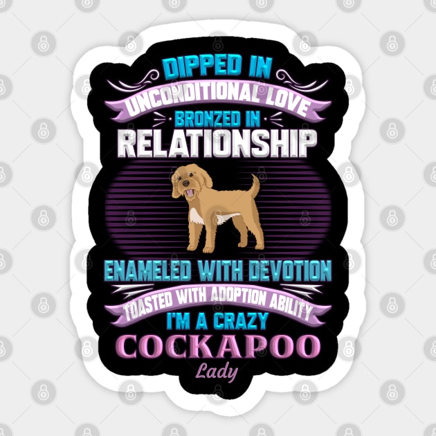 I'm A Crazy Cockapoo Lady - Gift For Cockapoo Owner Cockapoo, Lover Sticker by HarrietsDogGifts